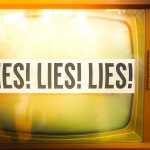 Retro TV displaying "LIES! LIES! LIES!" on screen.