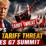 Trump Started a WAR Over Wine — and the West Is CRACKING